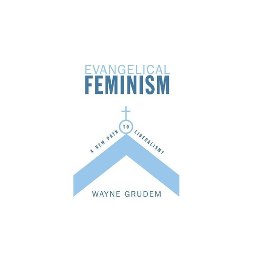 [9781581347340] Evangelical Feminism
