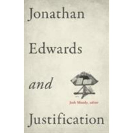 [9781433532931] Jonathan Edwards and Justification