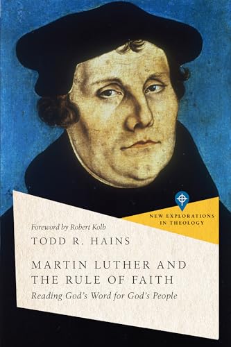 [9781514002964] Martin Luther and the Rule of Faith