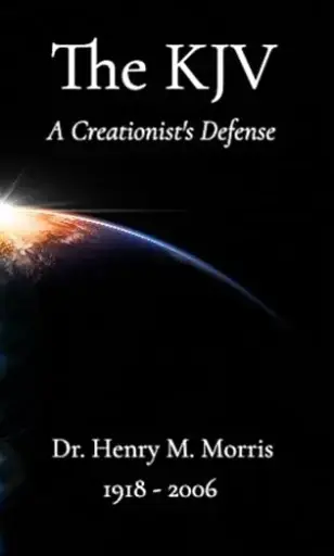 [9798218629144] A Creationist's Defense of the King James Bible