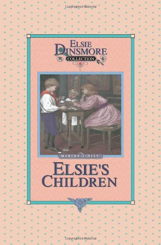 [9781589605053] Elsie's Children - Collector's Edition, Book 6 of 28 Book Series, Martha Finley, Paperback