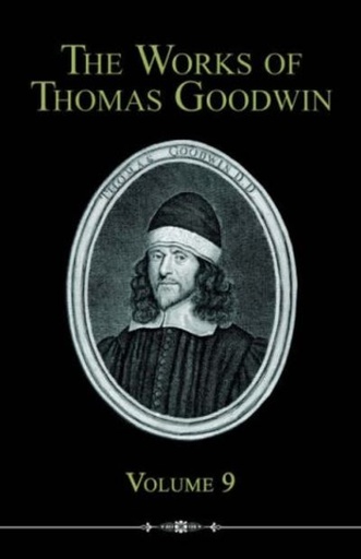 [9781589600829] The Works of Thomas Goodwin, Volume 3 of 12