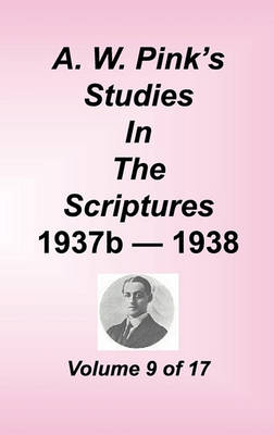 [9781589602212] A. W. Pink's Studies in the Scriptures, Volume 09 