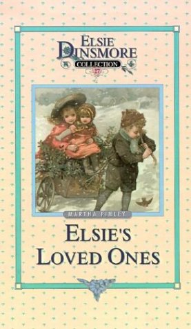 [9781589602892] Elsie and Her Loved Ones, Book 27 by Martha Finley