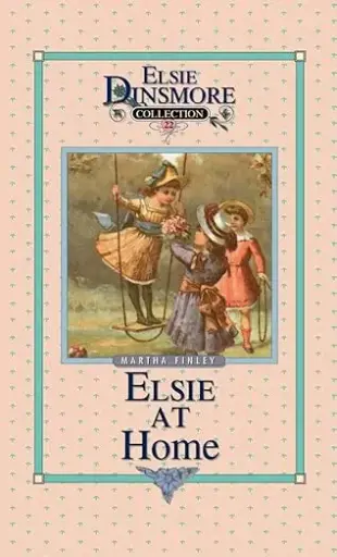 [9781589602847] Elsie at Home, Book 22 by Martha Finley