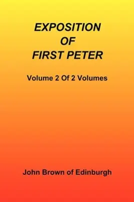 [9781589600126] Exposition of First Peter, Volume 2