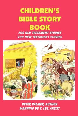 [9781589604292] Children's Bible Story Book – Four Color Illustration Edition by Peter Palmer