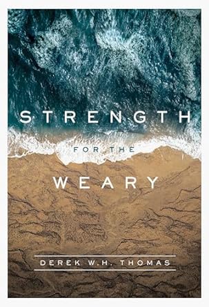 [Strength for the Weary] Strength for the Weary