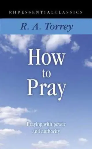 [How to Pray] How to Pray