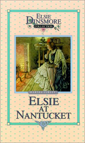 [9781589602724] Elsie at Nantucket Book 10