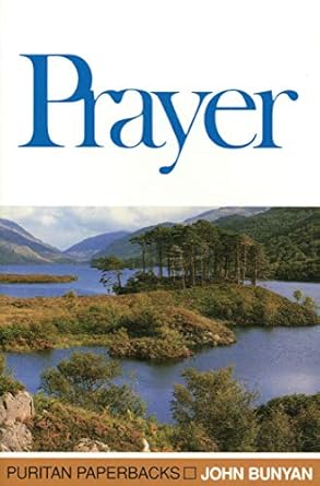 [Prayer (Puritan Paperbacks)] Prayer (Puritan Paperbacks)