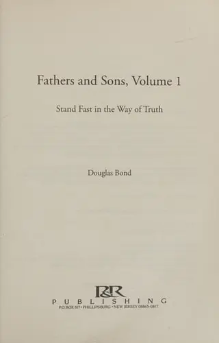 [9781596380769] Fathers and Sons, Vol. 1: Stand Fast in the Way of Truth