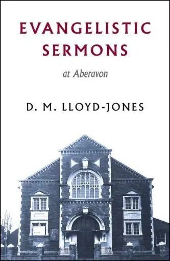 [Evangelistic Sermons at Aberavon] Evangelistic Sermons at Aberavon