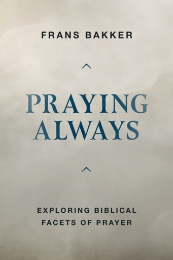 [Praying Always] Praying Always