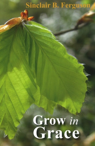 [Grow in Grace] Grow in Grace