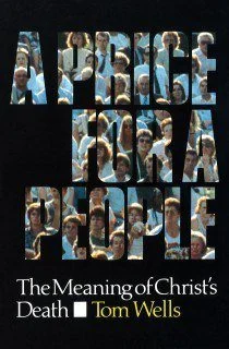 [A Price for a People: The Meaning of Christ's Death] A Price for a People: The Meaning of Christ's Death