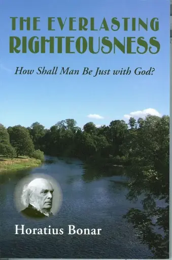 [The Everlasting Righteousness] The Everlasting Righteousness