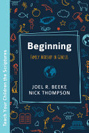[9781601788597] Beginning: Family Worship in Genesis