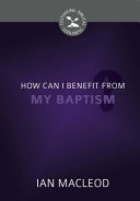 [9781601786449] How Can I Benefit from My Baptism?