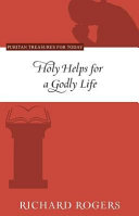 [9781601785961] Holy Helps for a Godly Life