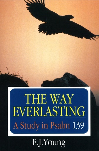 [Way Everlasting] The Way Everlasting