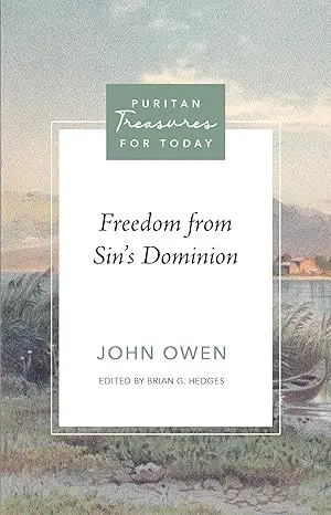 [9781601787705] Freedom from Sin’s Dominion