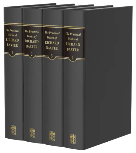 [9781877611377] The Practical Works of Richard Baxter, 4 Volumes (Baxter)