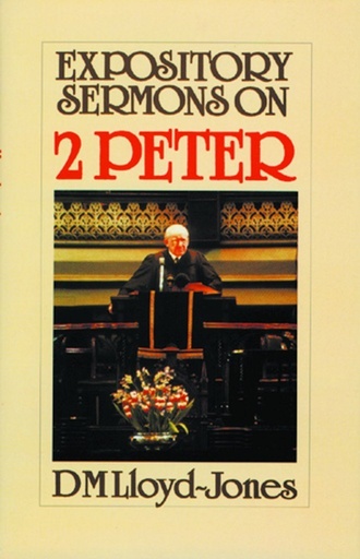 [Expository Sermons on 2 Peter] Expository Sermons on 2 Peter