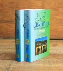 [Guilt, Grace and Gratitude: Lectures on the Heidelberg Catechism (2 Volume Set)] Guilt, Grace and Gratitude: Lectures on the Heidelberg Catechism (2 Volume Set)
