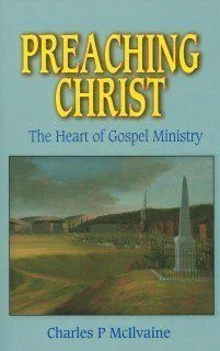 [Preaching Christ] Preaching Christ