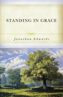 [9781573581318] Standing in Grace (Edwards)