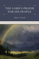 [9781601784490] The Lord's Prayer for His People