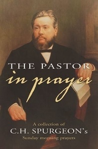 [The Pastor in Prayer] The Pastor in Prayer