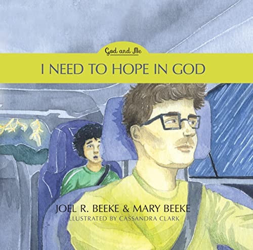 [9781601788702] I Need to Hope in God - God and Me Series, Volume 2
