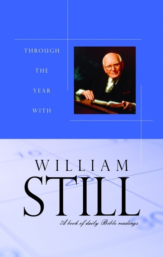 [Through the Year With William Still] Through the Year With William Still