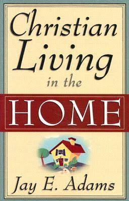 [Christian Living in the Home] Christian Living in the Home