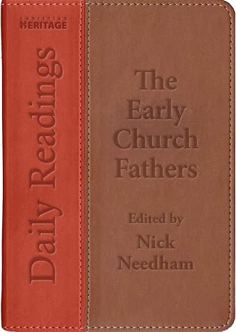 [Daily Readings-the Early Church Fathers ] Daily Readings-the Early Church Fathers 