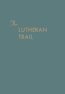 [9780758676108] The Lutheran Trail