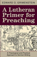 [9780758651495] A Lutheran Primer for Preaching
